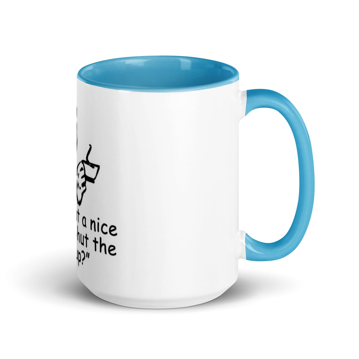 CCA4 - SHUT THE HELL UP CUP