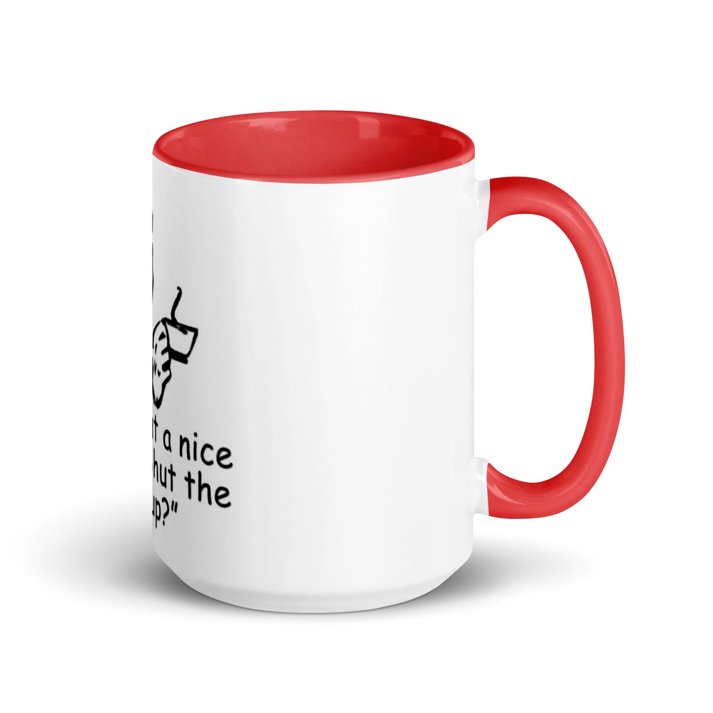 CCA4 - SHUT THE HELL UP CUP